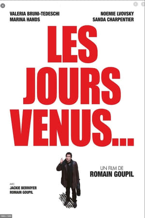 Les jours venus