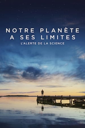 Notre planète a ses limites : L'alerte de la science